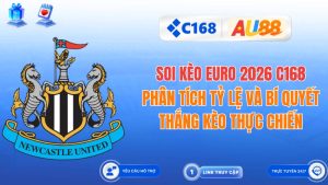 Soi Kèo Euro 2026 C168: Phân Tích Tỷ Lệ Và Bí Quyết Thắng Kèo